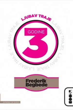 Ljubav traje tri godine (BU)