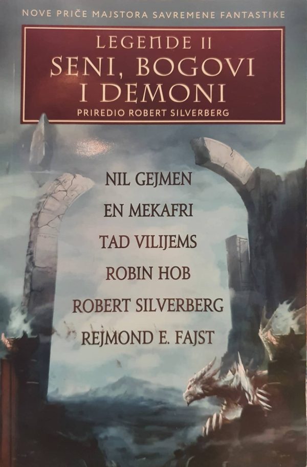 Legende II - Seni, bogovi i demoni