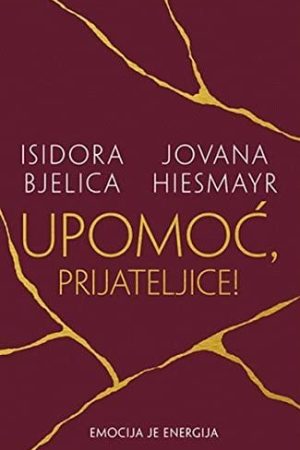 Upomoć, prijateljice (SL)
