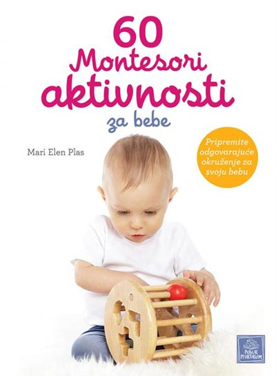 60 Montesori aktivnosti za bebe (PP)