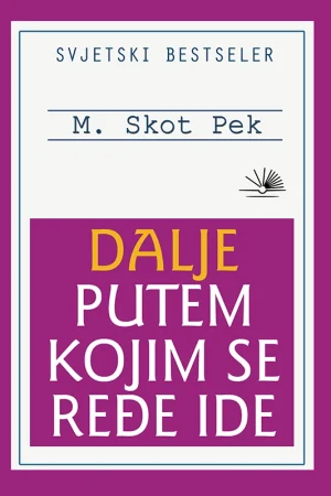 Dalje putem kojim se ređe ide (nk)