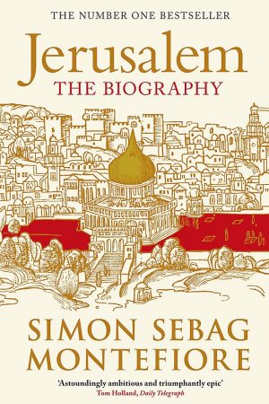 Jerusalem : The Biography