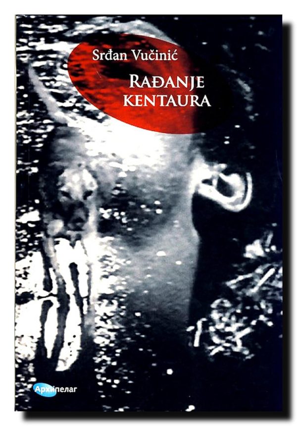 Rađanje kentaura