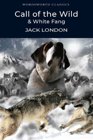 Call of the Wild & White Fang