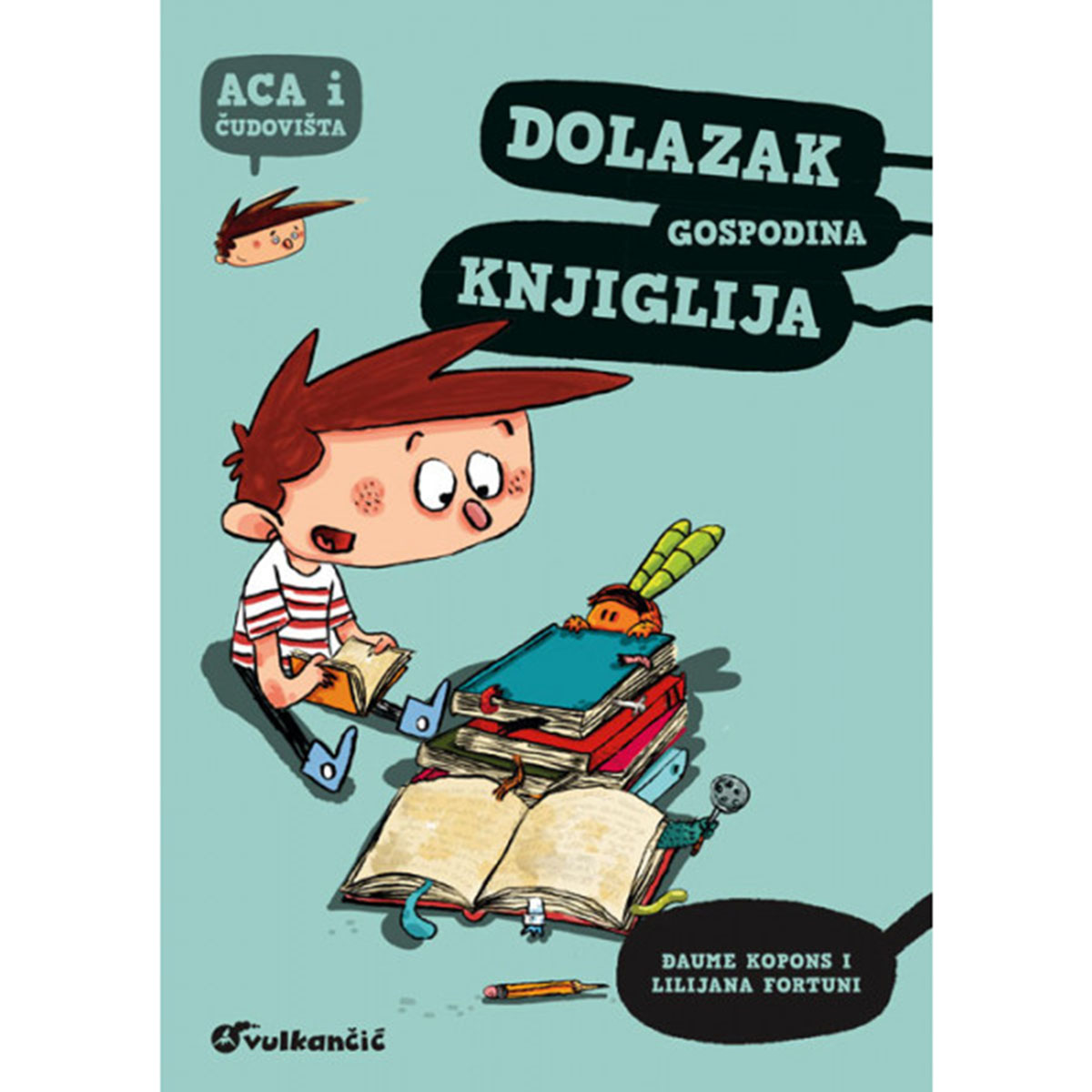 Aca i čudovištva: Dolazak gospodina Knjiglija (VU)