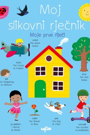 Moj slikovni rječnik-moje prve riječi (MA)