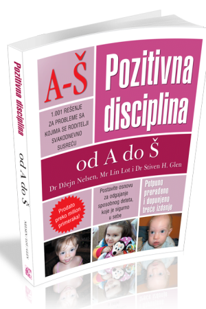 Pozitivna disciplina od A do Š (LE)
