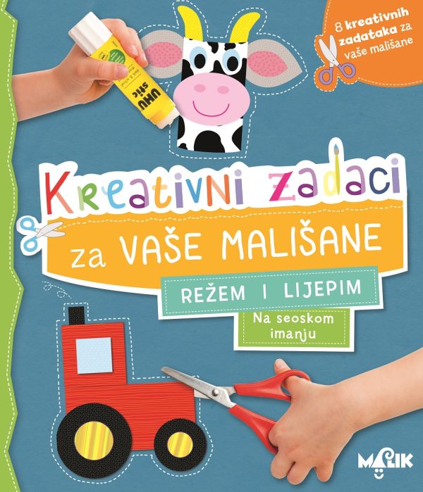 Kreativni zadaci: Režem i lijepim - Na seoskom imanju (MA)