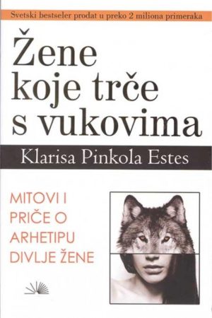 Žene koje trče sa vukovima (nk)