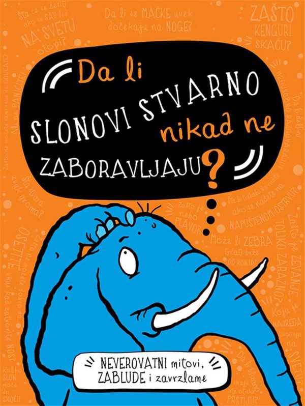 Da li slonovi stvarno nikad ne zaboravljaju? (VU)