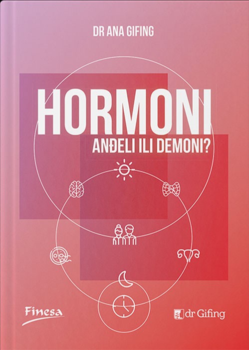 Hormoni, Anđeli ili demoni?