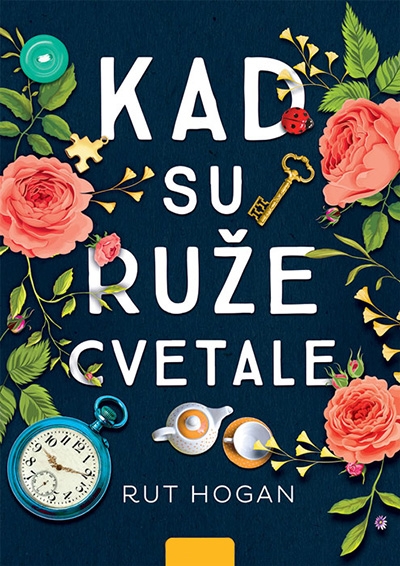 Kad su ruže cvetale (VU)