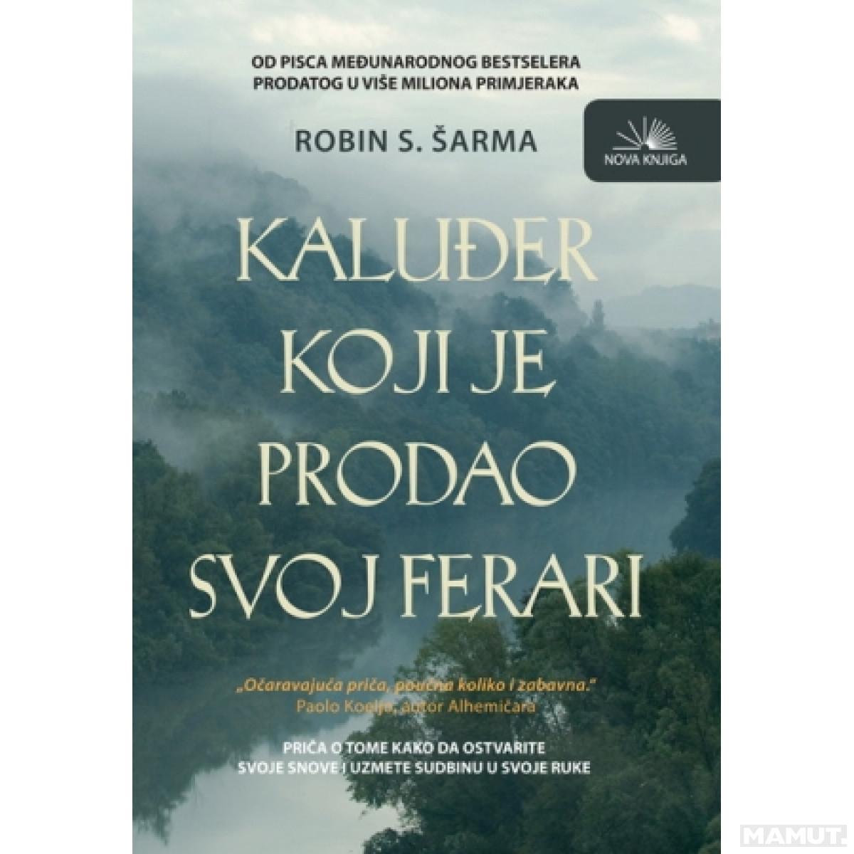 Kaluđer koji je prodao svoj ferari (nk)