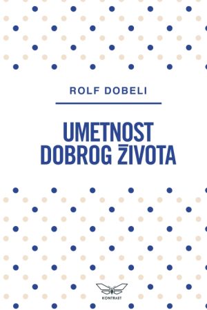 Umetnost dobrog života