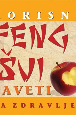 Korisni feng šui saveti za zdravlje (LE)