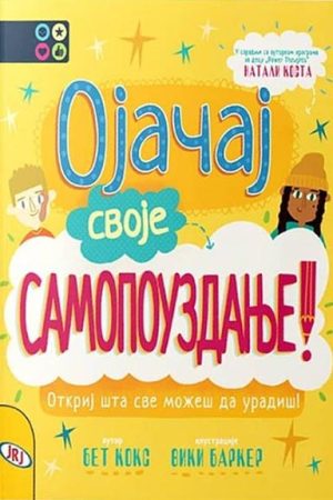Ojačaj svoje samopouzdanje