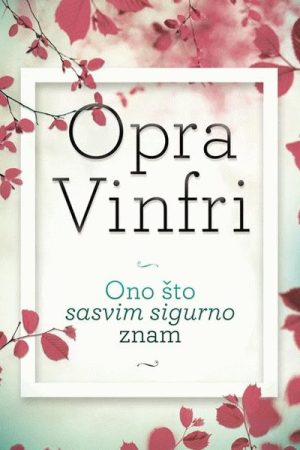 Ono što sasvim sigurno znam (PP)