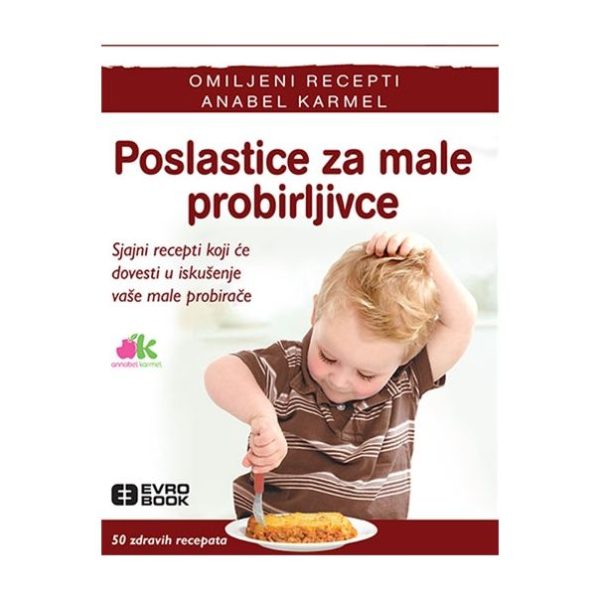 Bebin prvi kuvar-Poslastice za male probirljivce