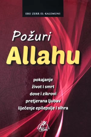 Požuri Allahu (IL)