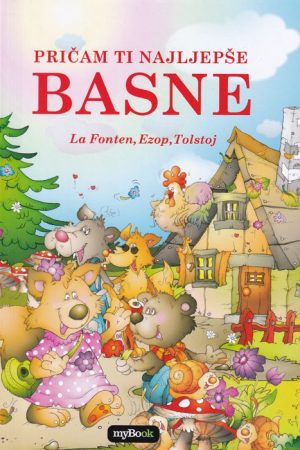 Pričam ti najljepše basne