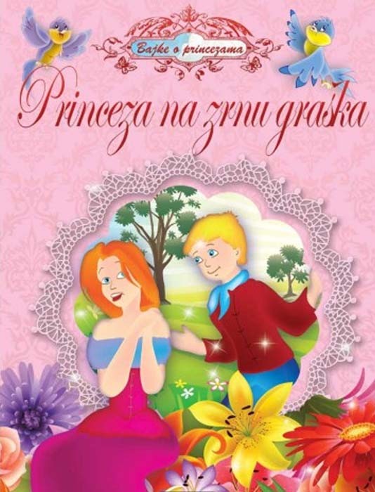 Bajke o princezama - Princeza na zrnu graška