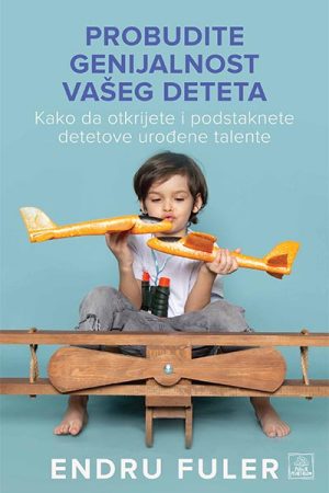 Probudite genijalnost vašeg deteta (PP)