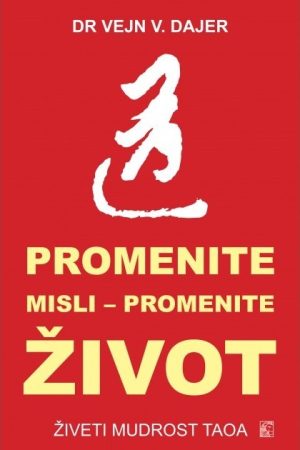 Promenite misli promenite život