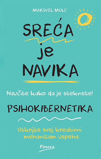 Sreća je navika