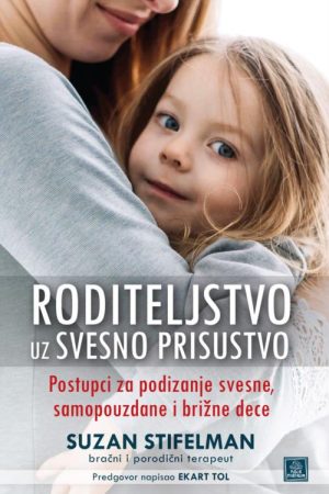 Roditeljstvo uz svesno prisustvo (PP)