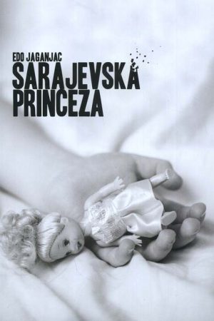 Sarajevska princeza (MA)