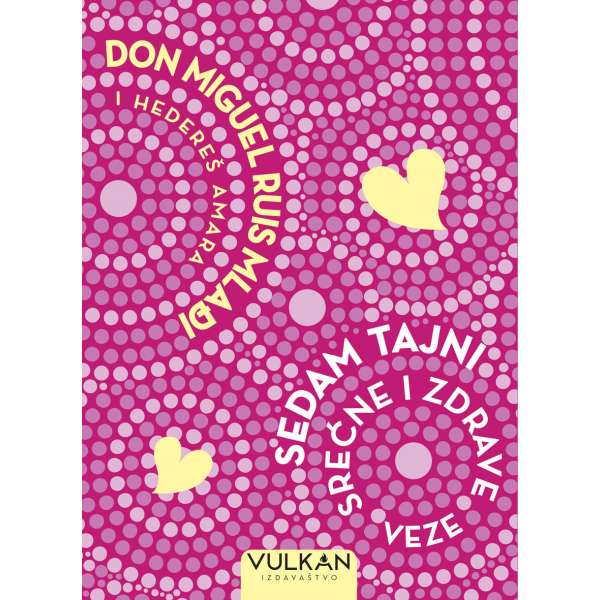 Sedam tajni srećne i zdrave veze (VU)