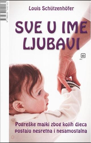 Sve u ime ljubavi