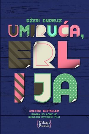 Umiruća, Eri i ja (PP)
