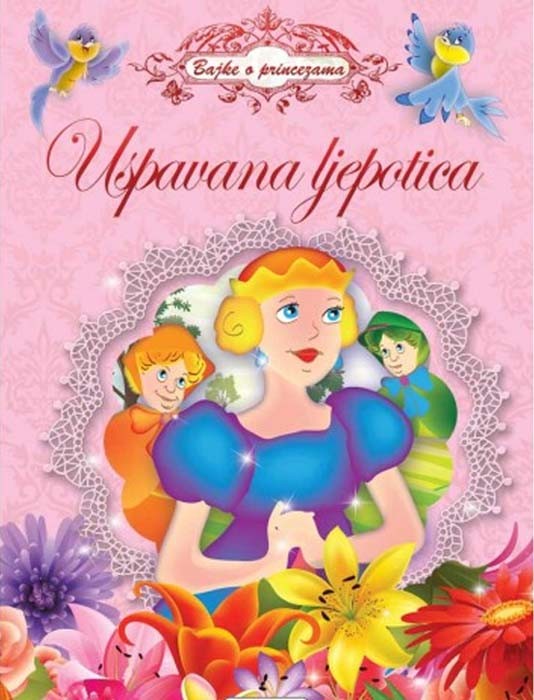 Bajke o princezama - Uspavana ljepotica