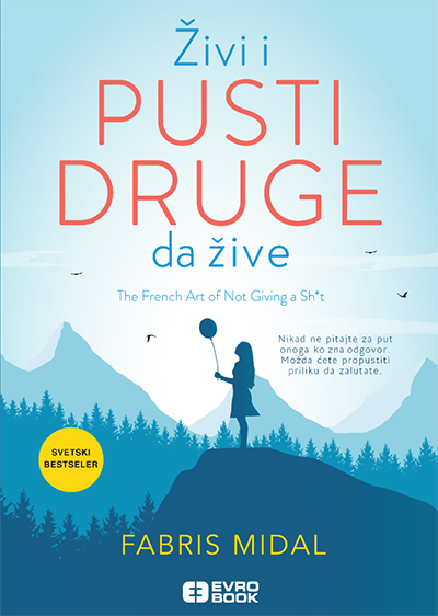 Živi i pusti druge da žive (EB)
