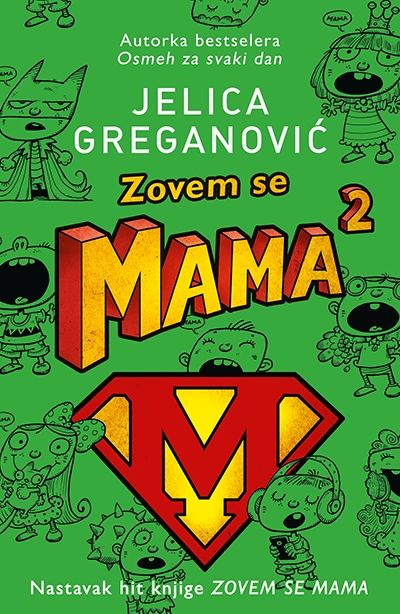 Zovem se mama 2 (SL)
