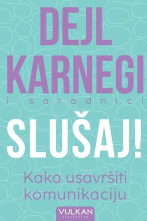 Slušaj! Kako usavršiti komunikaciju (VU)