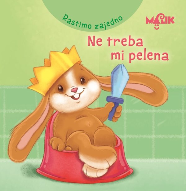 Rastimo zajedno - Ne treba mi pelena