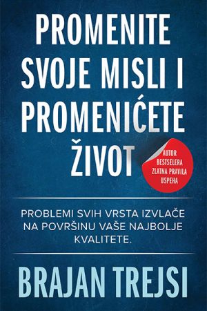 Promenite svoje misli i promenićete život