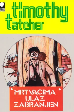 Strip: Mrtvacima ulaz zabranjen
