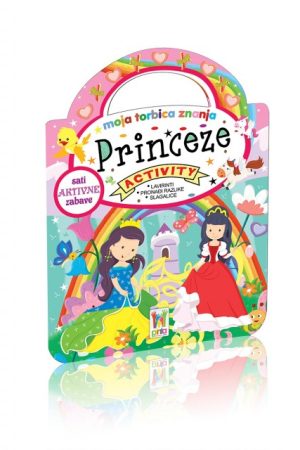 Moja torbica znanja - Princeze (PI)