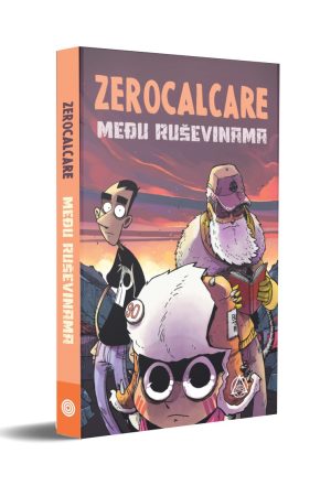 ZEROCALCARE - Među ruševinama