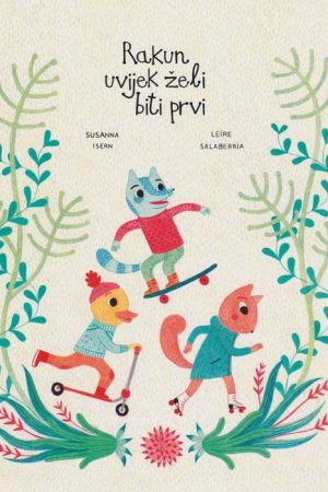 Rakun uvijek želi biti prvi (BU)