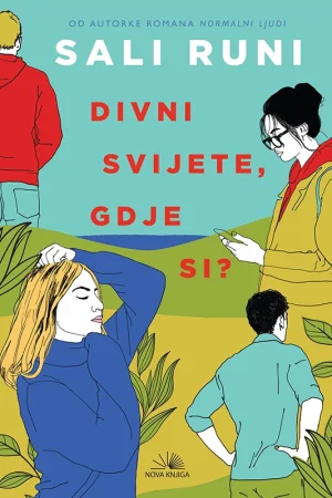 Divni svijete, gdje si? (nk)