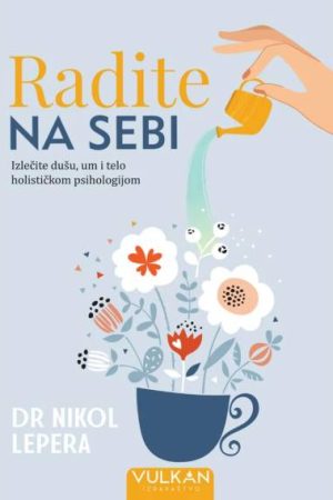 Radite na sebi (VU)