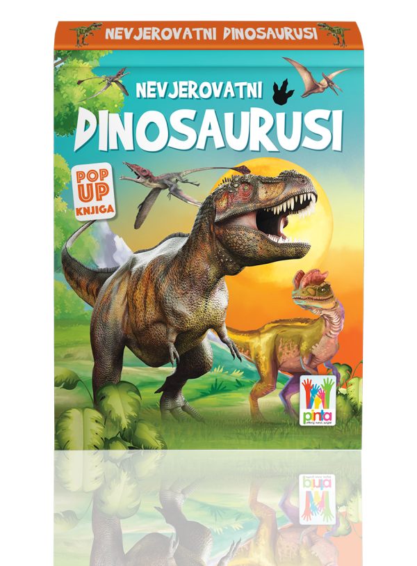 Pop Up 3D knjiga - Nevjerovatni dinosaurusi (PI)