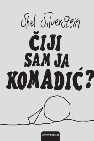 Čiji sam ja komadić (TP) (VU)