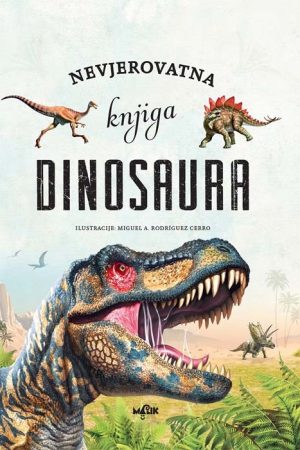 Nevjerovatna knjiga dinosaura (MA)