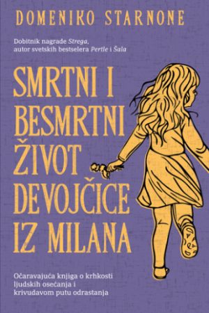 Smrtni i besmrtni život devojčice iz Milana (SL)