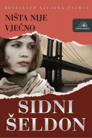 Ništa nije večno (nk)